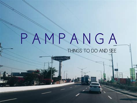 things to do in pampanga.